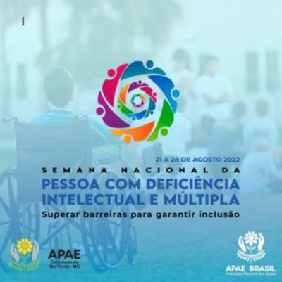SEMANA NACIONAL DA PESSOA COM DEFICIÊNCIA INTELECTUAL E MÚLTIPLA