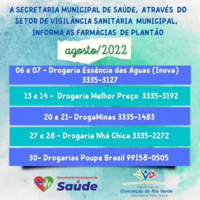 FARMÁCIAS DE PLANTÃO MÊS DE AGOSTO 2022