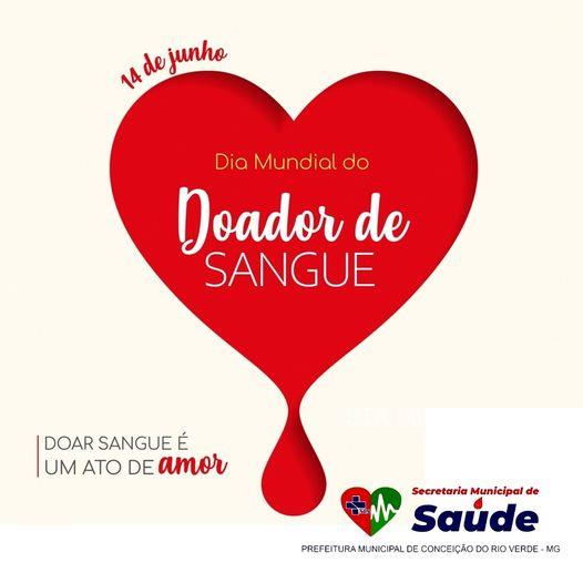 JUNHO VERMELHO- DIA MUNDIAL DO DOADOR DE SANGUE