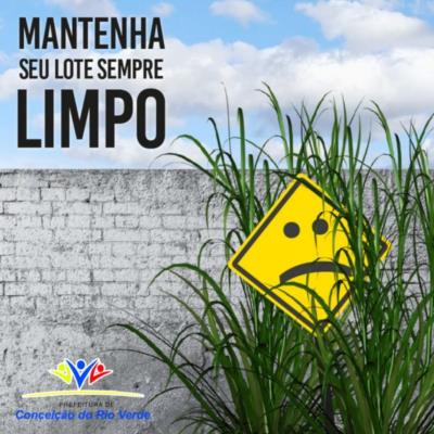 MANTER UM LOTE LIMPO É ESSENCIAL PARA A SAÚDE PÚBLICA