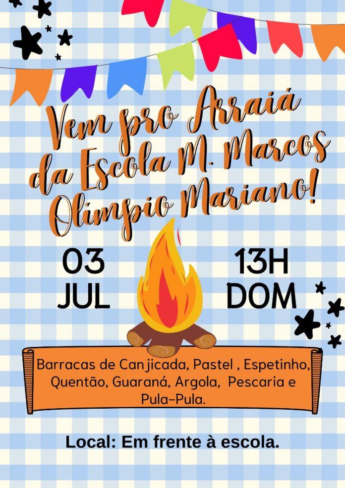 FESTA JULINA ESCOLA MUNICIPAL MARCOS OLIMPIO MARIANO