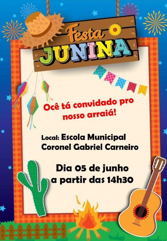 FESTA JUNINA ESCOLA MUNICIPAL CORONEL GABRIEL CARNEIRO