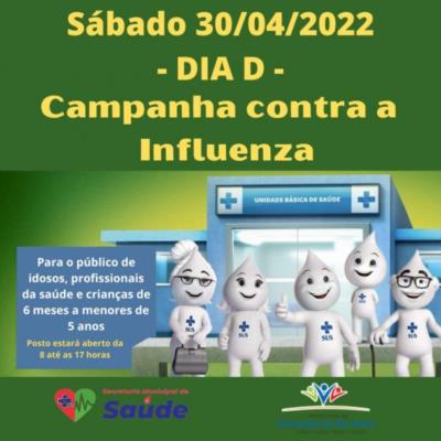 DIA D- 30 DE ABRIL VACINAÇÃO CONTRA GRIPE(INFLUENZA)