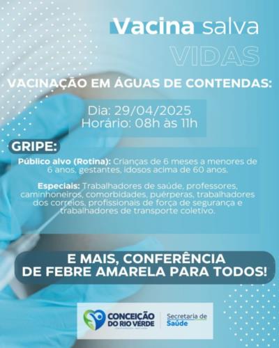 VACINAÇÃO CONTRA GRIPE E VERIFICAÇÃO DA SITUAÇÃO VACINAL DE FEBRE AMARELA EM ÁGUAS DE CONTENDAS