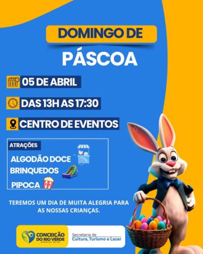 DOMINGO DE PÁSCOA TERÁ PROGRAMAÇÃO ESPECIAL PARA AS FAMÍLIAS NO CENTRO DE EVENTOS