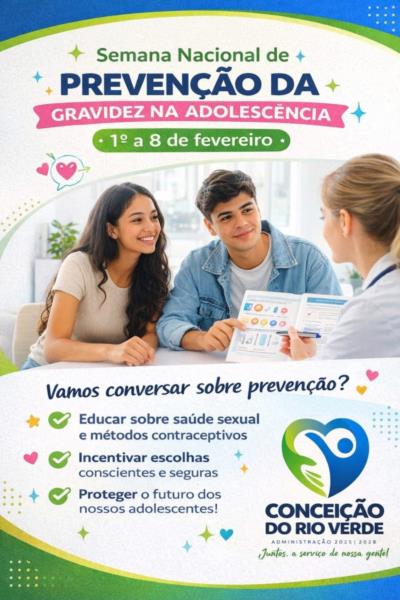 SEMANA NACIONAL DE PREVENÇÃO DA GRAVIDEZ NA ADOLESCÊNCIA – 1° A 8° DE FEVEREIRO
