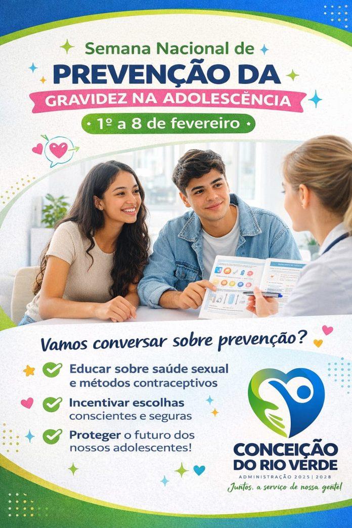 SEMANA NACIONAL DE PREVENÇÃO DA GRAVIDEZ NA ADOLESCÊNCIA – 1° A 8° DE FEVEREIRO