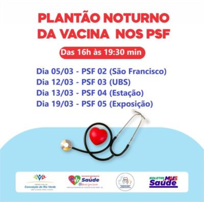 Plantão Noturno da Vacina nos PSF