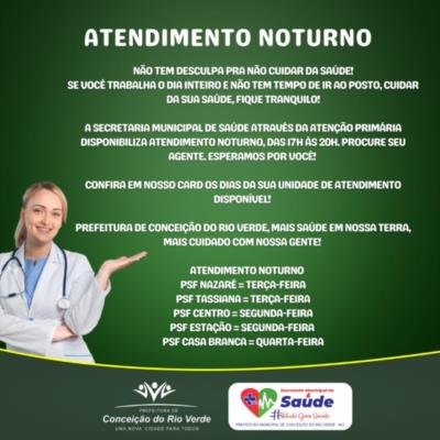 ATENDIMENTO NOTURNO NAS UNIDADES DE SAUDE DO MUNICIPIO