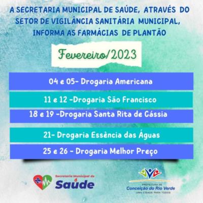 FARMÁCIAS DE PLANTÃO MÊS DE FEVEREIRO 2023