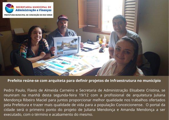 Prefeito reúne-se com arquiteta para definir projetos de Infraestrutura no município