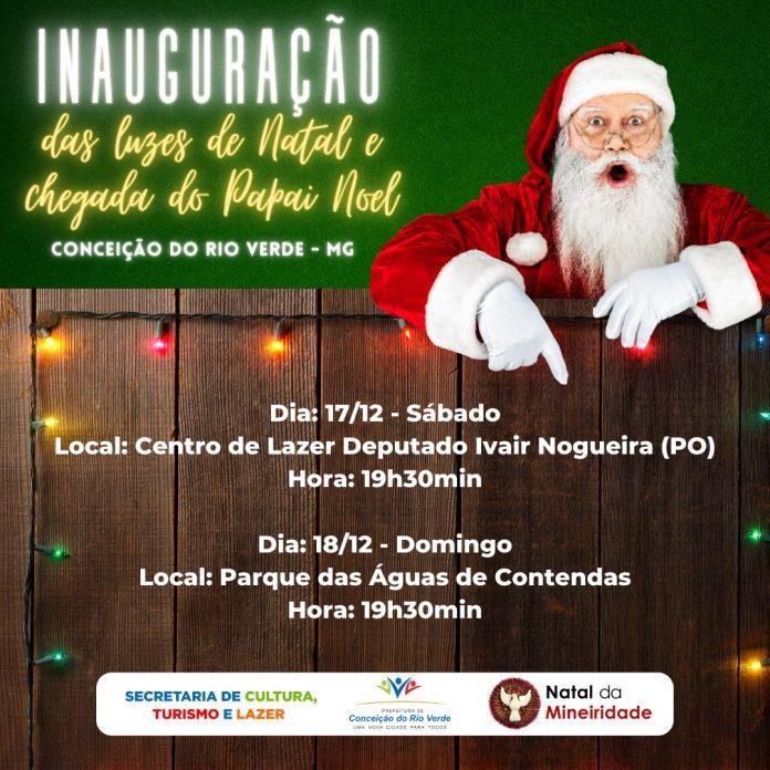 INAUGURAÇÃO DAS LUZES DE NATAL E CHEGADA DO PAPAI NOEL