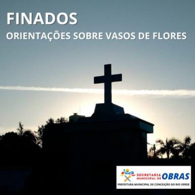 FINADOS: ORIENTAÇÕES SOBRE VASOS DE FLORES- ORIENTAÇÕES DE SAÚDE PÚBLICA:
